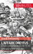 L'affaire Dreyfus et la conspiration de... - Bild 1