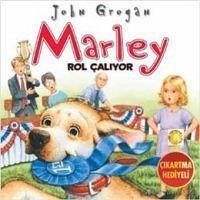 Marley Rol Caliyor - Grogan, John