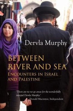 Between River and Sea - Murphy, Dervla