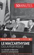 Le maccarthysme ou la peur Rouge - Bild 1