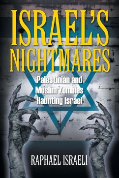 Israel's Nightmares - Israeli, Raphael