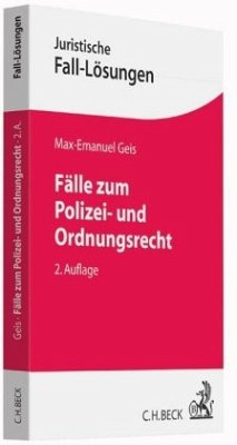 Fälle zum Polizei- und Ordnungsrecht