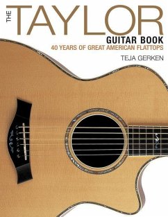 The Taylor Guitar Book - Gerken, Teja