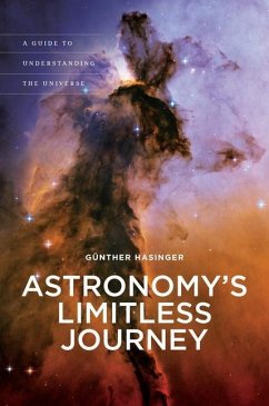 Astronomy's Limitless Journey - Hasinger, Günther