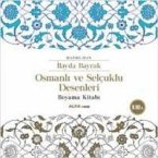 Osmanli ve Selcuklu Desenleri - Boyama Kitabi