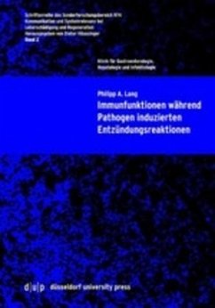 Immunfunktionen während Pathogen induzierten Entzündungsreaktionen - Lang, Philipp A.