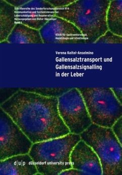 Gallensalztransport und Gallensalzsignalling in der Leber - Keitel-Anselmino, Verena