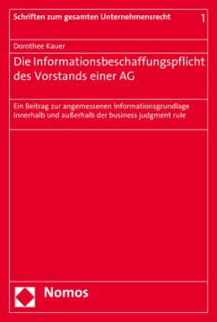 Die Informationsbeschaffungspflicht des Vorstands einer AG - Kauer, Dorothee