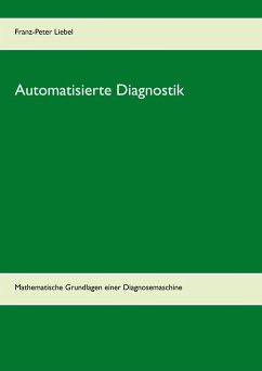 Automatisierte Diagnostik - Liebel, Franz-Peter