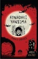 Aynadaki Yansima - Graves, Annie