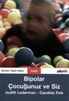 Bipolar Cocugunuz ve Siz - Hillier, Amargi; Fidan, Zeynep