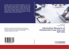 Information Measures of Intuitionistic Fuzzy Sets and Soft Sets