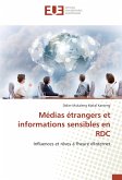 Médias étrangers et informations sensibles en RDC