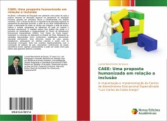 CAEE: Uma proposta humanizada em relação a inclusão