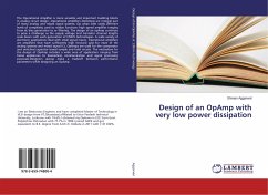 Design of an OpAmp with very low power dissipation