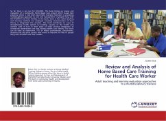 Review and Analysis of Home Based Care Training for Health Care Worker