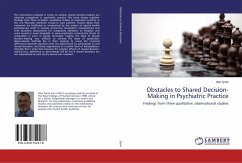 Obstacles to Shared Decision-Making in Psychiatric Practice - Quirk, Alan