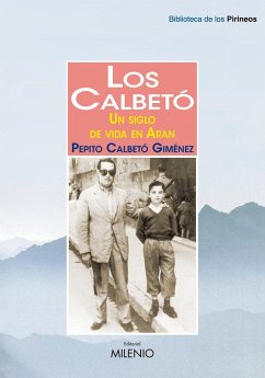 Cover Los Calbetó : un siglo de vida en Arán