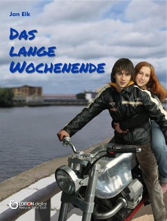 Das lange Wochenende (eBook, ePUB) - Eik, Jan