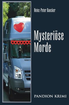 Mysteriöse Morde / Hunsrück-Krimi-Reihe Bd.11 (eBook, ePUB) - Baecker, Heinz-Peter