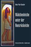 Mädchenleiche unter der Hunsrückeiche / Hunsrück-Krimi-Reihe Bd.3 (eBook, ePUB)
