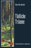 Tödliche Träume / Hunsrück-Krimi-Reihe Bd.7 (eBook, ePUB)