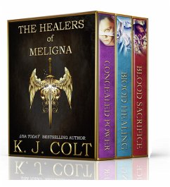 The Healers of Meligna Series Boxed Set (Books (1-3)) (eBook, ePUB) - J. Colt, K.