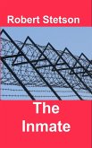 The Inmate (eBook, ePUB) The Inmate (eBook, ePUB)
