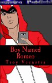 Boy Named Romeo (eBook, ePUB) Boy Named Romeo (eBook, ePUB)