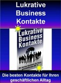Lukrative Business-Kontakte (eBook, ePUB)