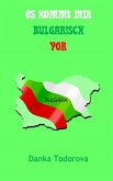 Es kommt mir bulgarisch vor (eBook, ePUB)