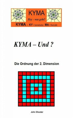 KYMA - Und? (eBook, ePUB) - Shooter, John