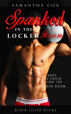 Spanked in the Locker Room (eBook, ePUB) - Cox, Samantha