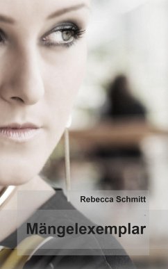 Mängelexemplar (eBook, ePUB) - Schmitt, Rebecca