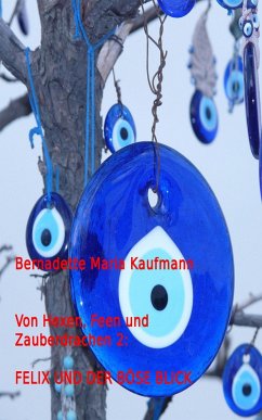 Von Hexen, Feen und Zauberdrachen 2 (eBook, ePUB) - Kaufmann, Bernadette Maria