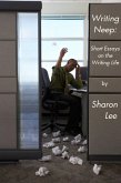 Writing Neep: Short Essays on the Writing Life (eBook, ePUB) Writing Neep: Short Essays on the Writing Life (eBook, ePUB)