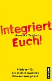 Integriert Euch! (eBook, ePUB)