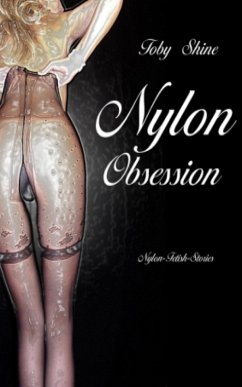 Nylon Obsession (eBook, ePUB) - Shine, Toby