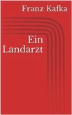 Ein Landarzt (eBook, ePUB)