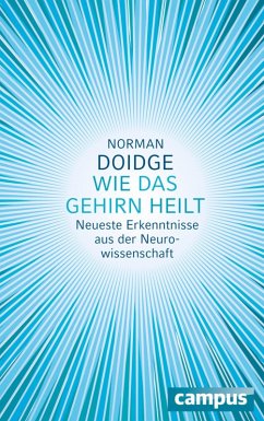 Wie das Gehirn heilt (eBook, ePUB) - Doidge, Norman
