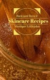 Backyard Bees & Skincare Recipes (eBook, ePUB)