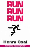 Run, Run, Run (eBook, ePUB)