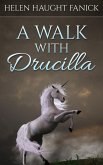 A Walk With Drucilla (eBook, ePUB)
