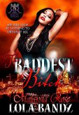 The Baddest Bitch (eBook, ePUB)