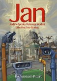Jan And The Spooky Periscope Incident - The First Two Stories (eBook, ePUB) Jan And The Spooky Periscope Incident - The First Two Stories (eBook, ePUB)