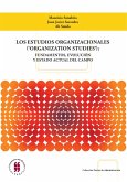 Los estudios organizacionales ('organization studies') (eBook, ePUB)