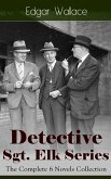 Detective Sgt. Elk Series: The Complete 6 Novels Collection (eBook, ePUB)