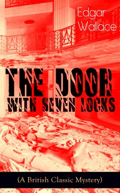 The Door with Seven Locks (A British Classic Mystery) (eBook, ePUB) - Wallace, Edgar