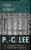 P.-C. Lee: Complete Collection of 24 Detective Stories (eBook, ePUB)