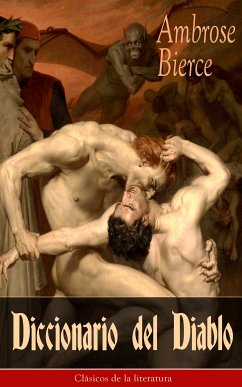 Diccionario del Diablo (eBook, ePUB) - Bierce, Ambrose